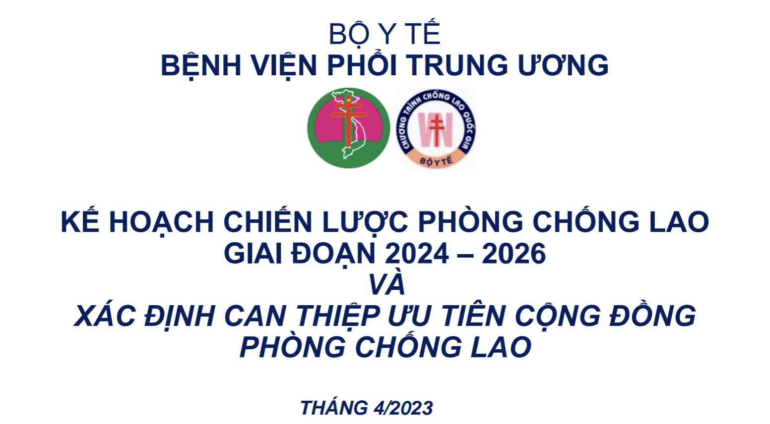 BYT BVPTW: Kế hoạch chiến lược phòng chống Lao giai đoạn 2024 - 2026 và Xác định can thiệp ưu tiên Cộng đồng phòng chống Lao
